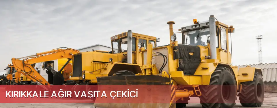 Kırıkkale İli Ağır Vasıta Çekici