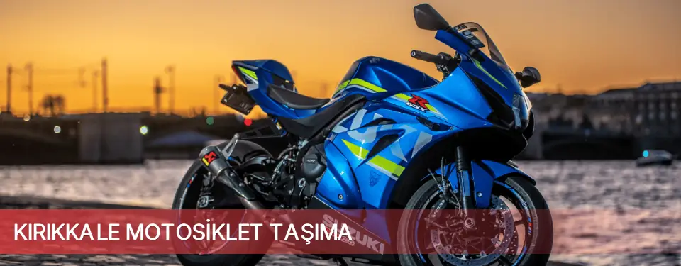 Kırıkkale İli Motosiklet Taşıma